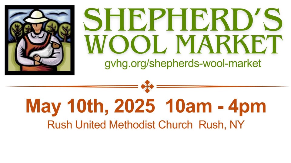 Shepherd's Rushed Shepherd's Wool Market May 10, 2025 Rush New York – Whispering Pines Farm